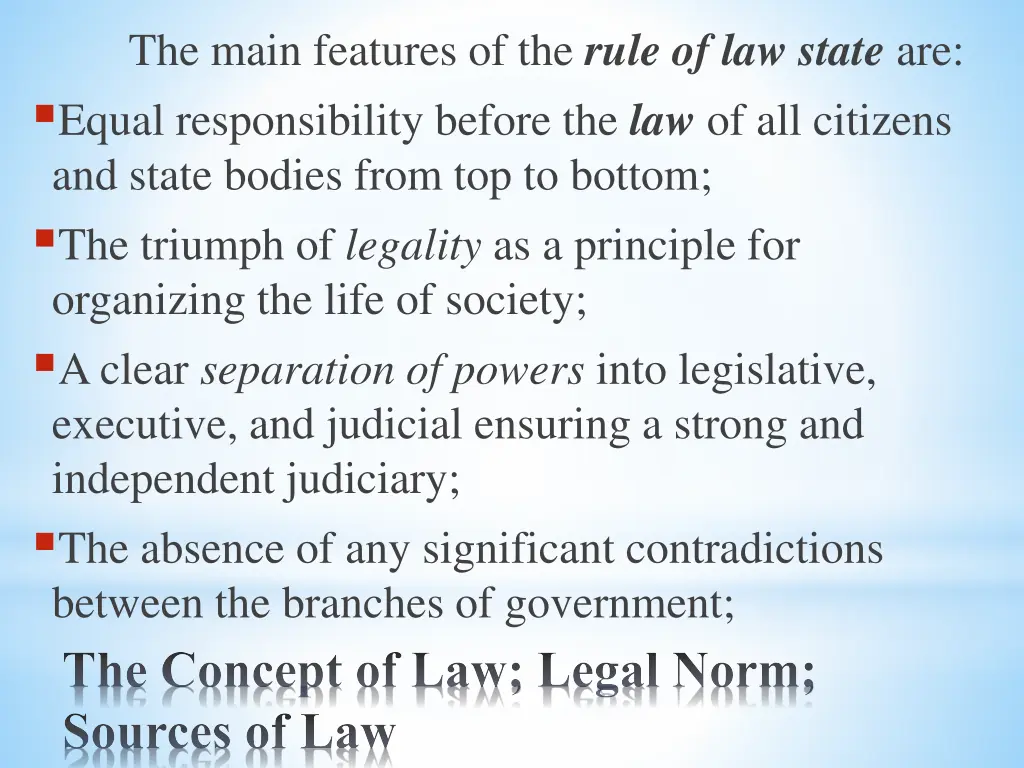 the main features of the rule of law state