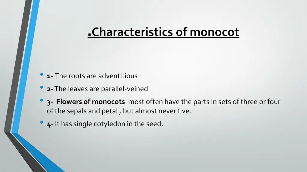 characteristics of monocot