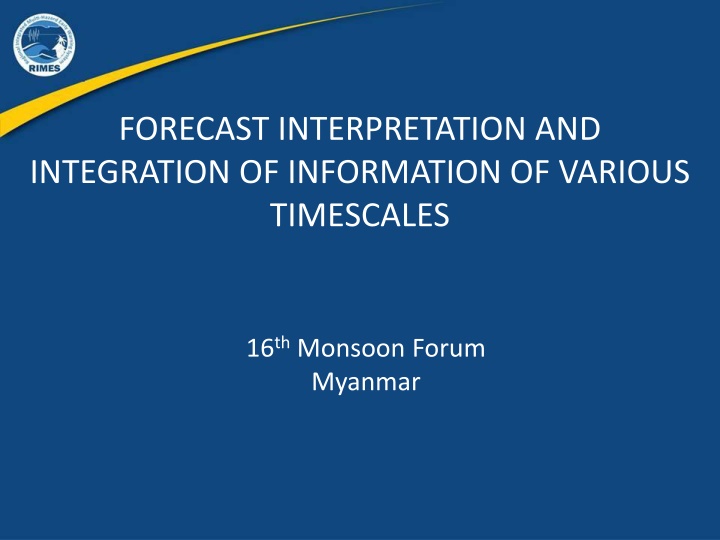 forecast interpretation and integration