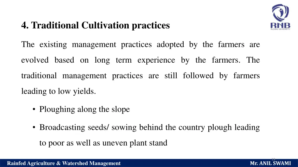 4 traditional cultivation practices