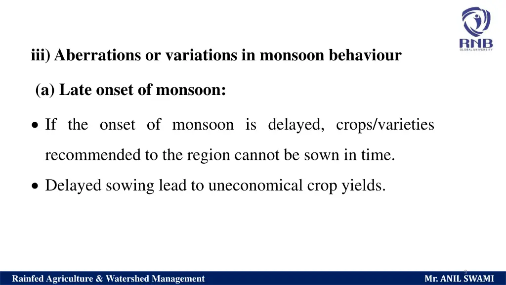 iii aberrations or variations in monsoon behaviour