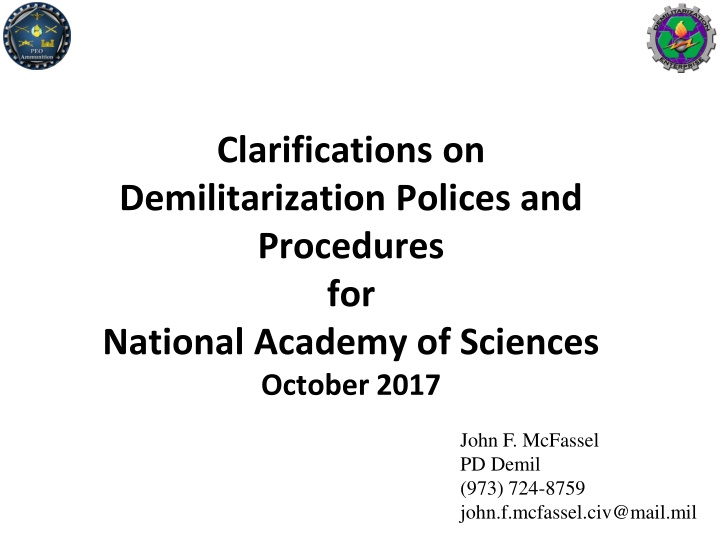 clarifications on demilitarization polices