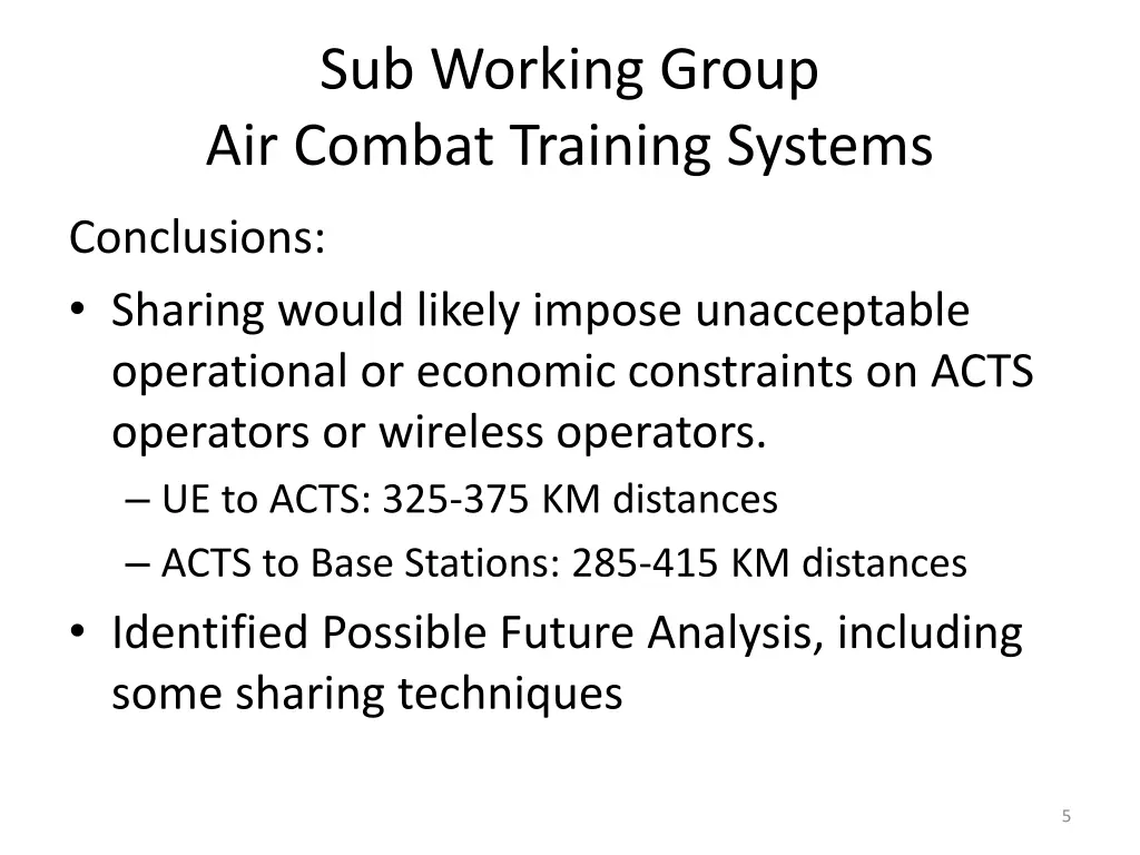 sub working group air combat training systems