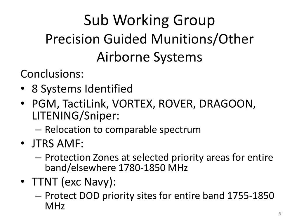 sub working group precision guided munitions