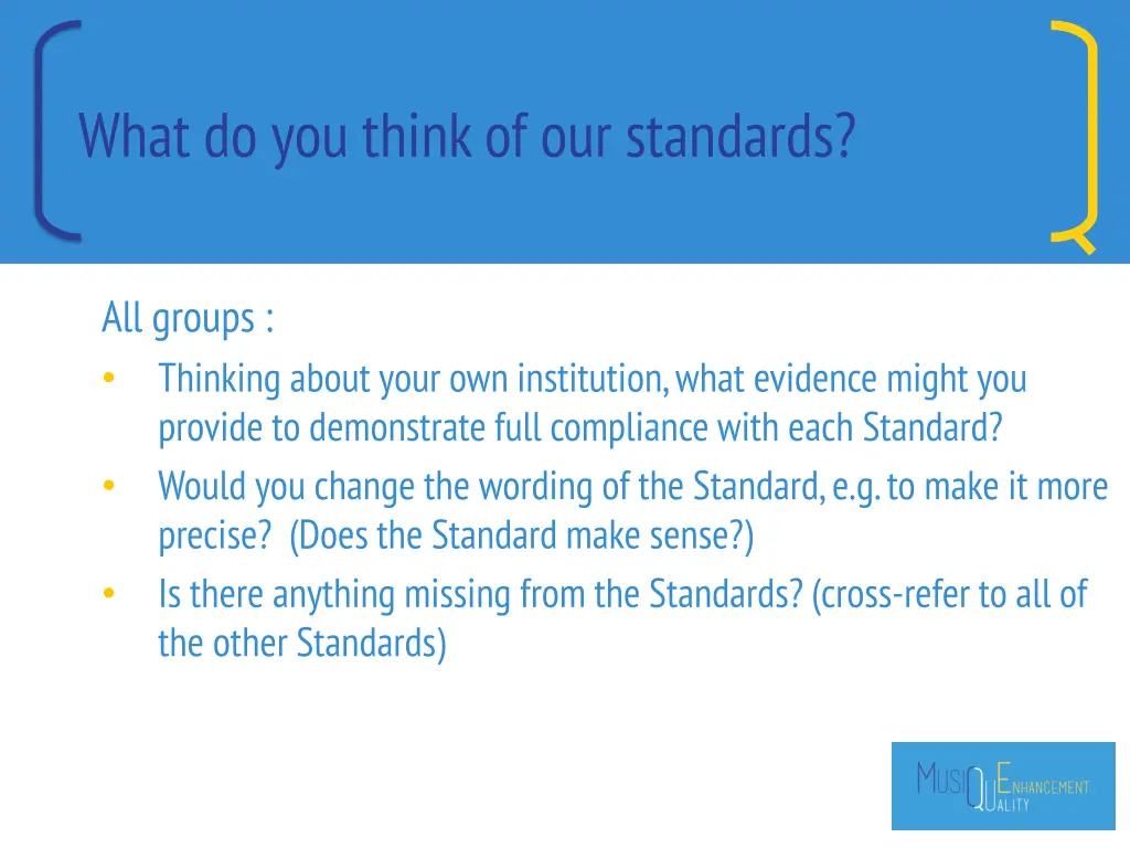 what do you think of our standards 1