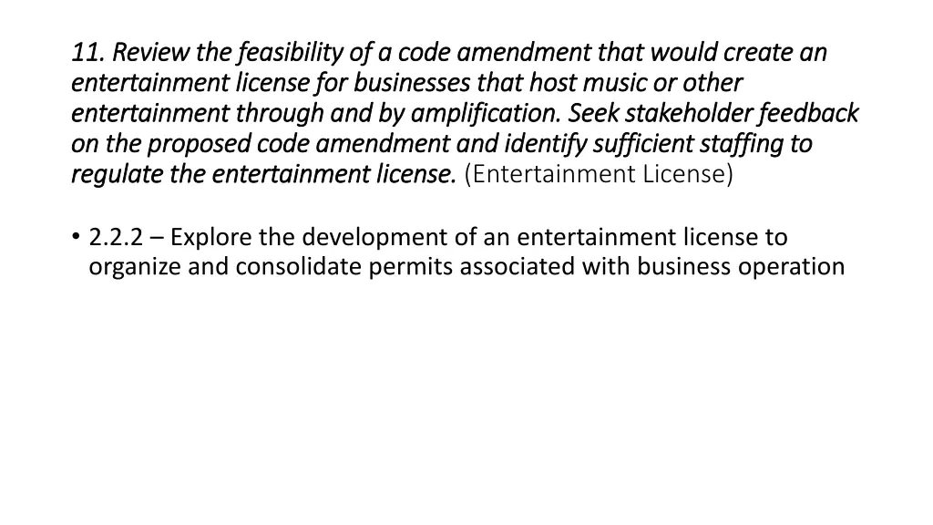 11 review the feasibility of a code amendment