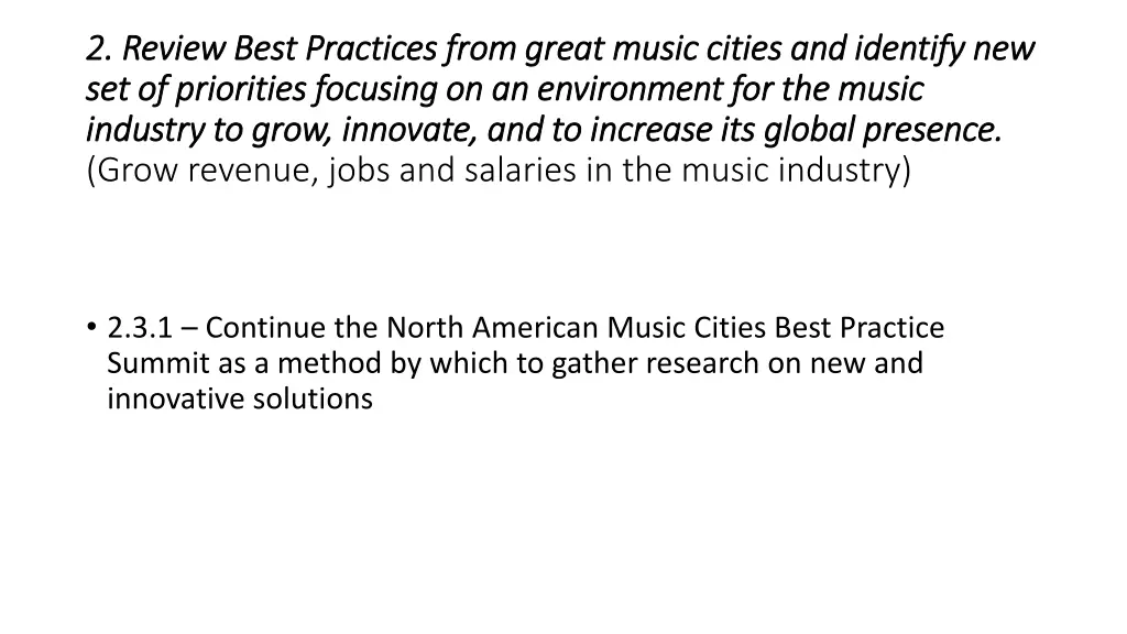 2 review best practices from great music cities