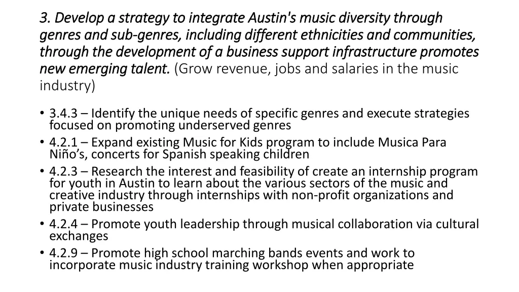 3 develop a strategy to integrate austin s music