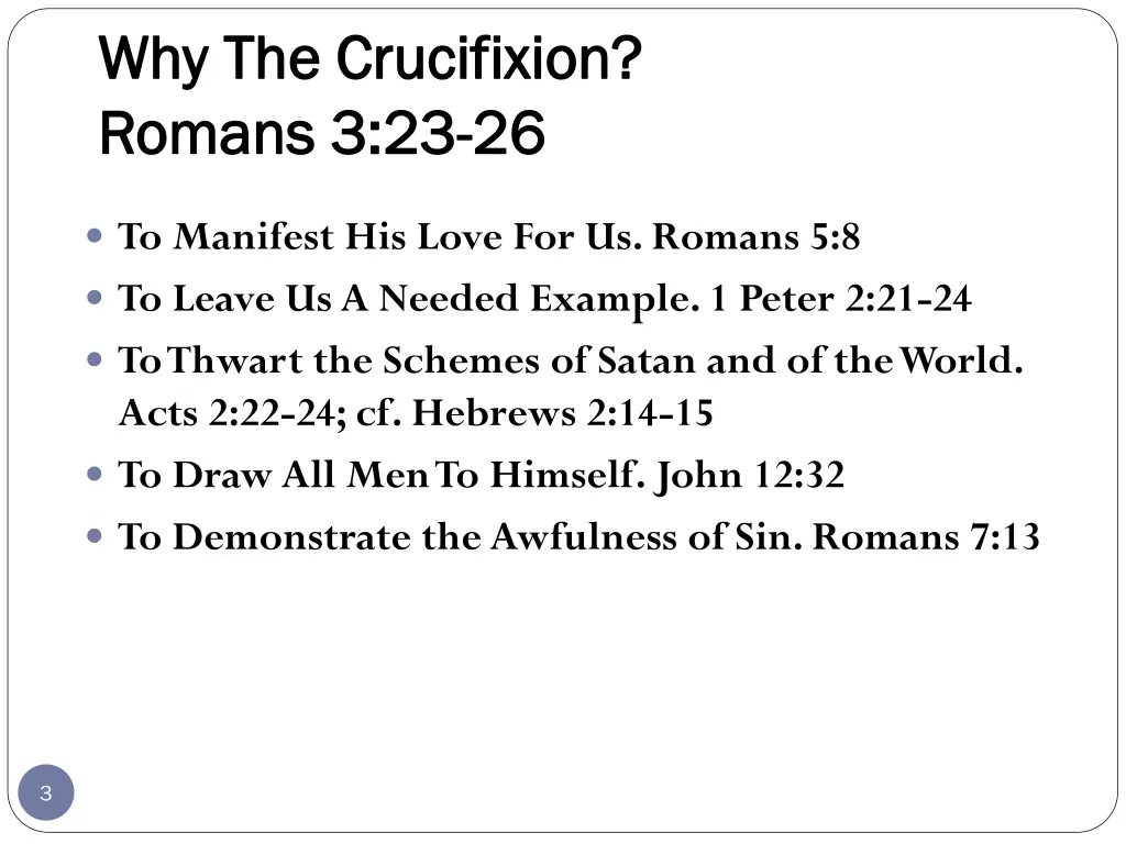 why the crucifixion why the crucifixion romans