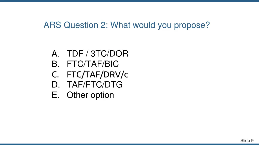 ars question 2 what would you propose