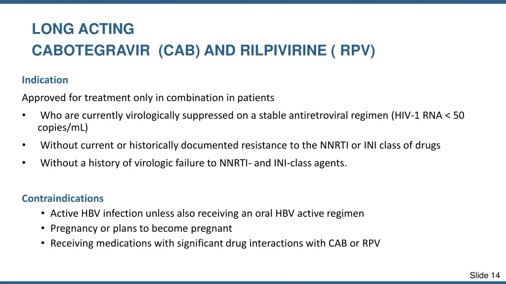 long acting cabotegravir cab and rilpivirine rpv