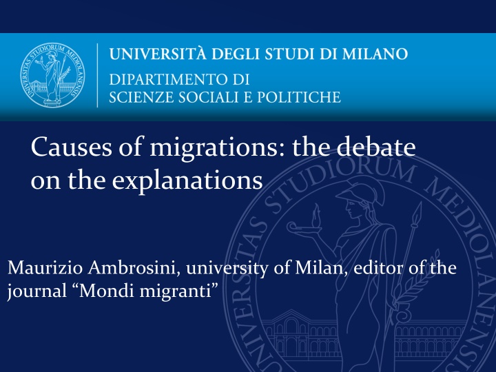 causes of migrations the debate