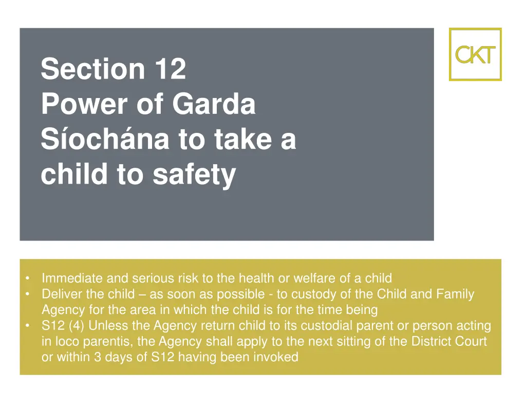 section 12 power of garda s och na to take 1