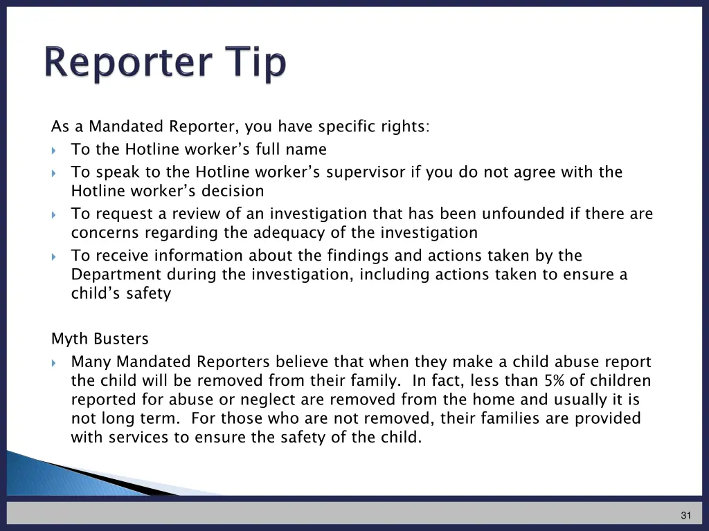 as a mandated reporter you have specific rights