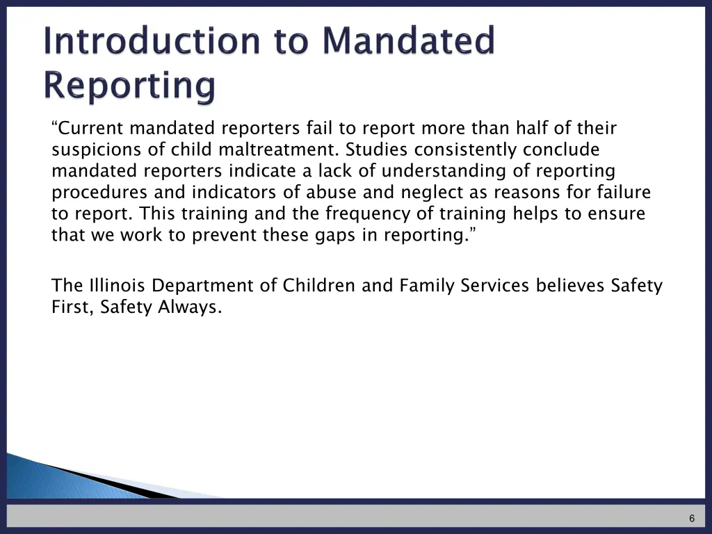 current mandated reporters fail to report more