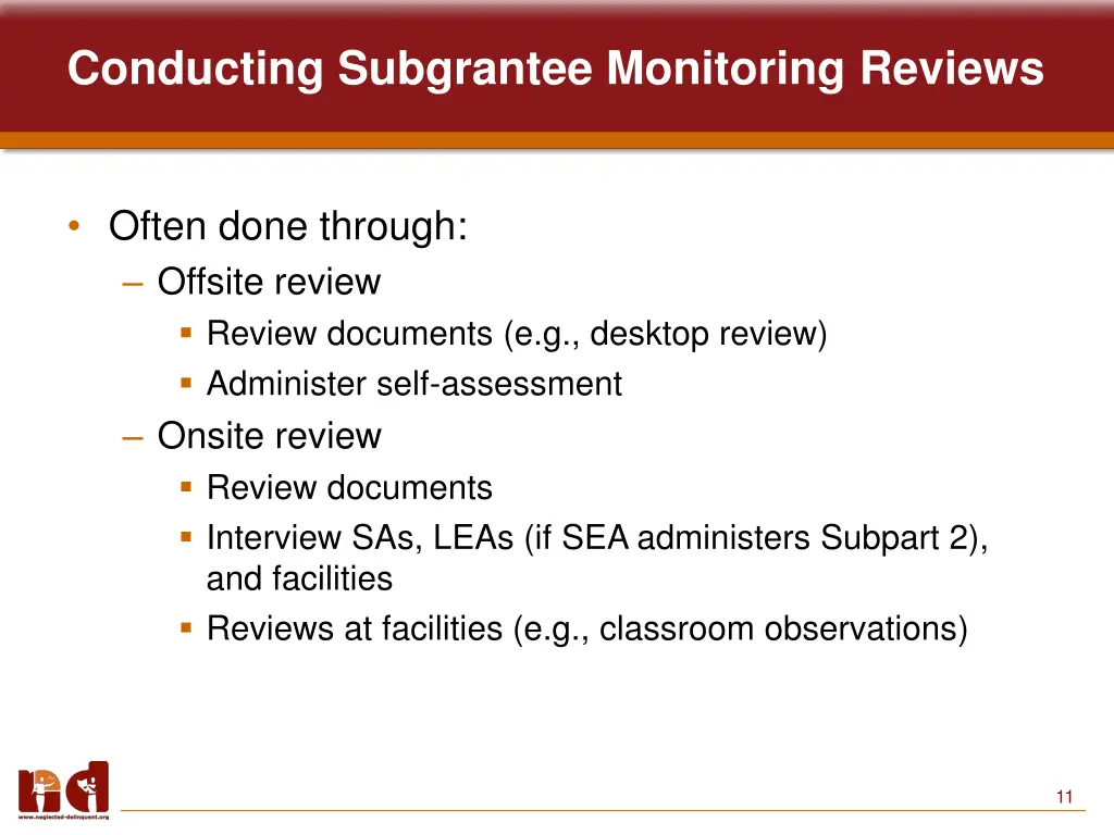 conducting subgrantee monitoring reviews