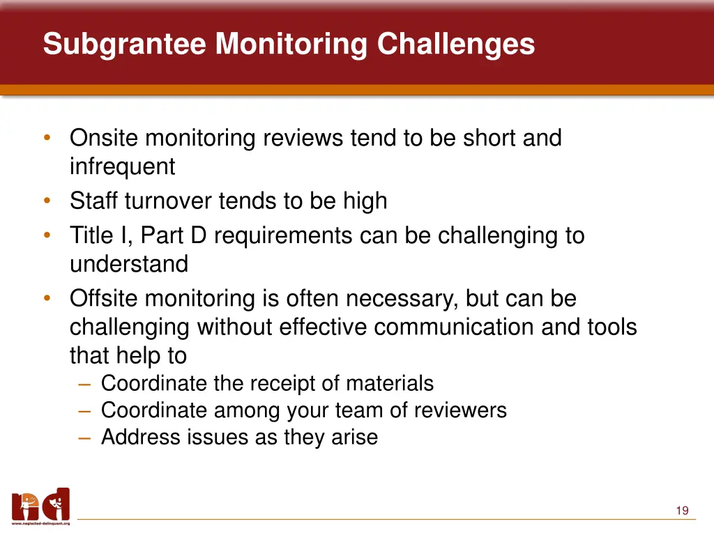 subgrantee monitoring challenges