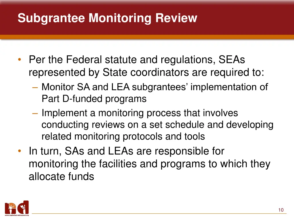 subgrantee monitoring review