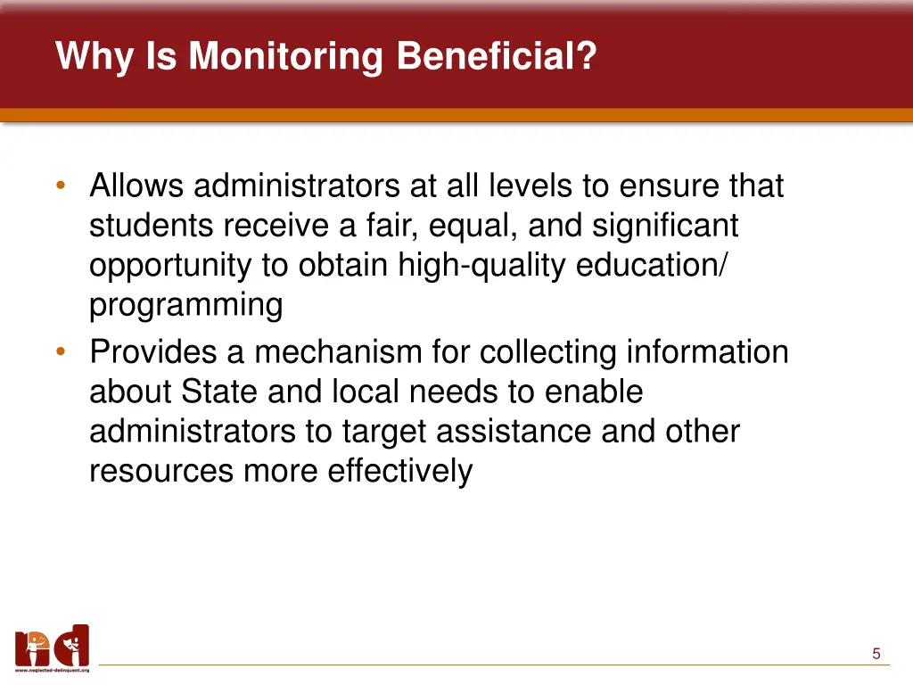 why is monitoring beneficial