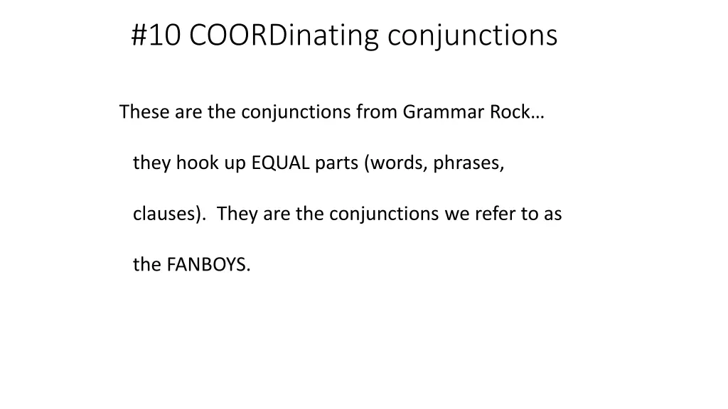 10 coordinating conjunctions