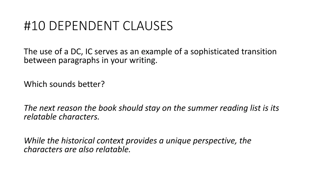 10 dependent clauses 2