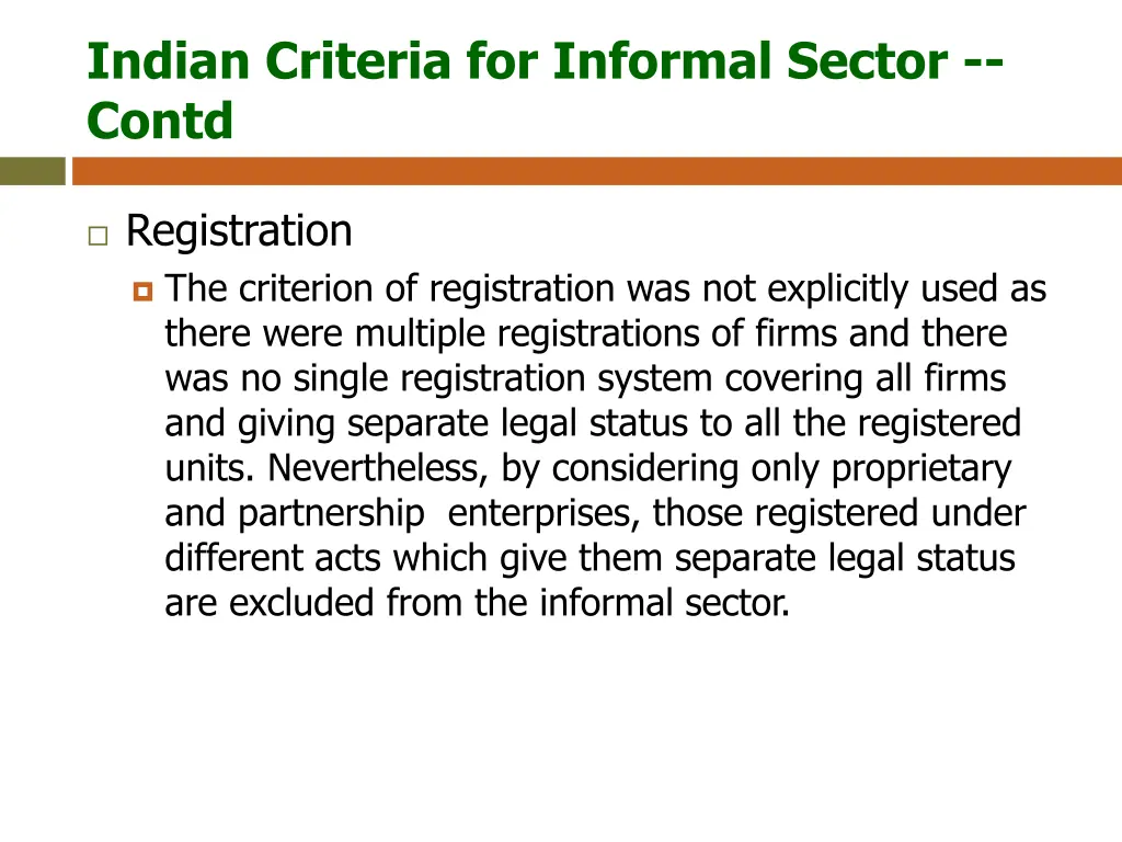 indian criteria for informal sector contd 1