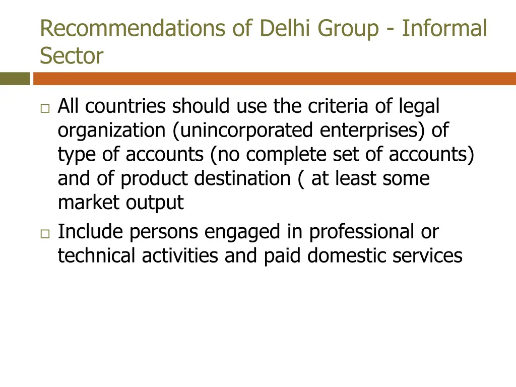 recommendations of delhi group informal sector