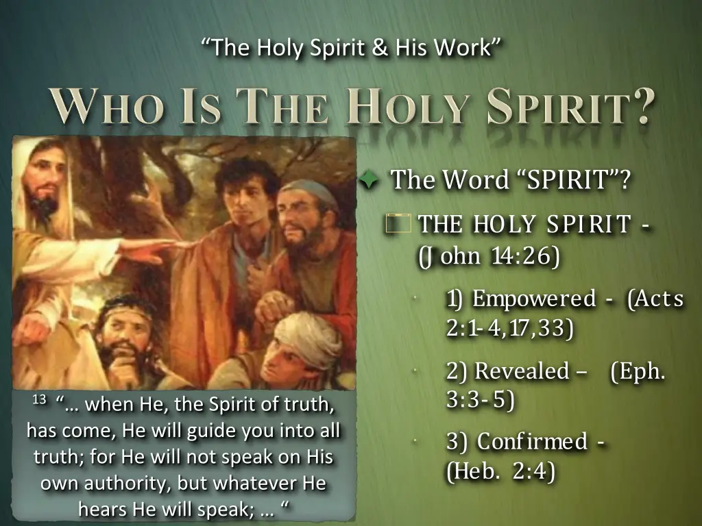 the holy spirit his work 8