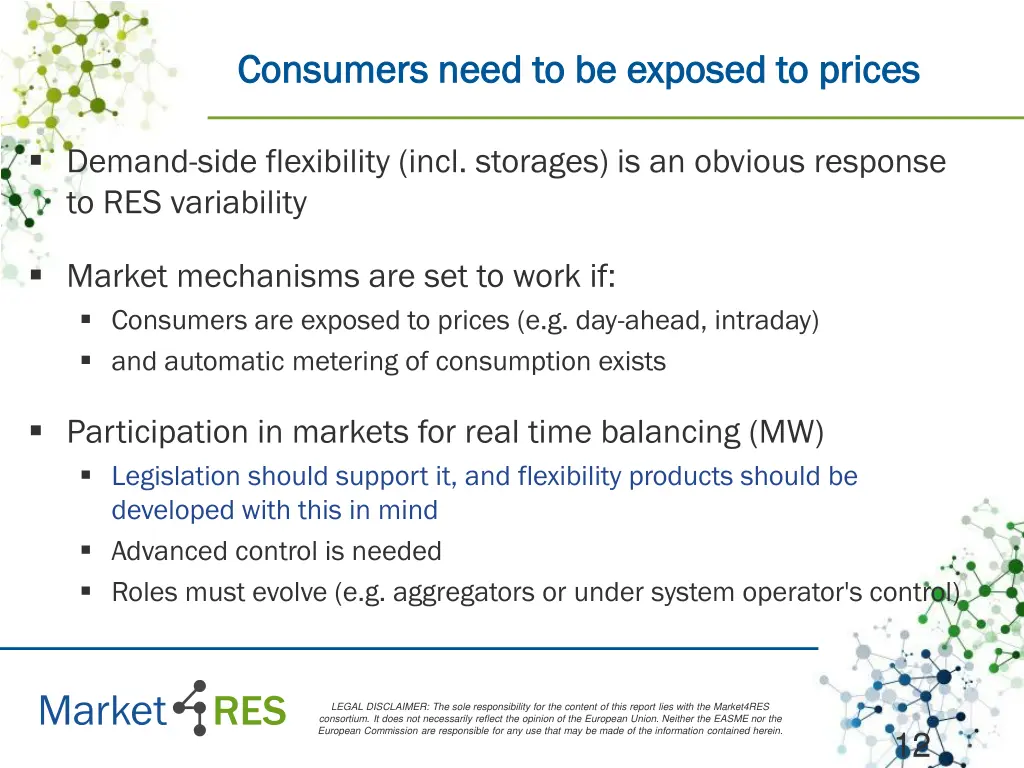 consumers need to be exposed to prices consumers