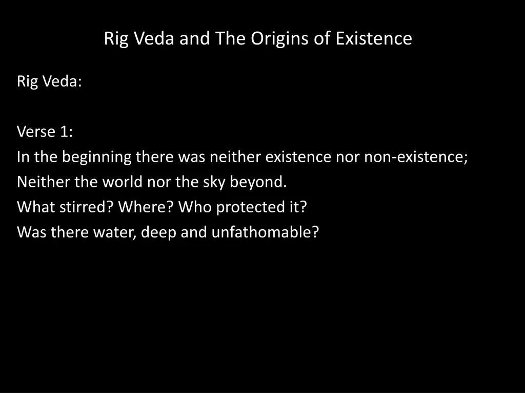 rig veda and the origins of existence