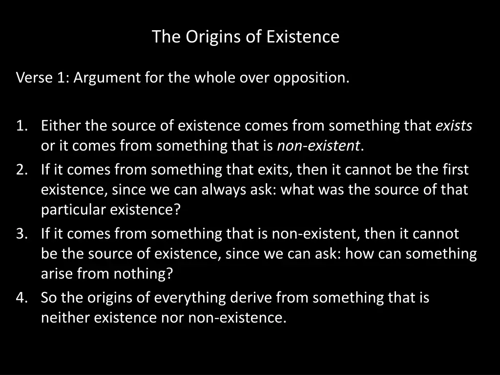 the origins of existence