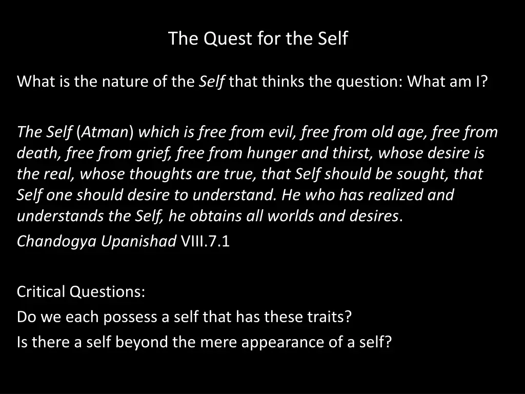 the quest for the self