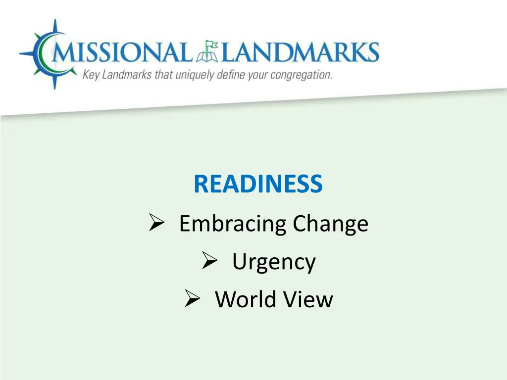 readiness embracing change urgency world view