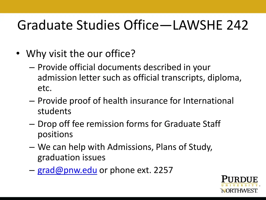 graduate studies office lawshe 242