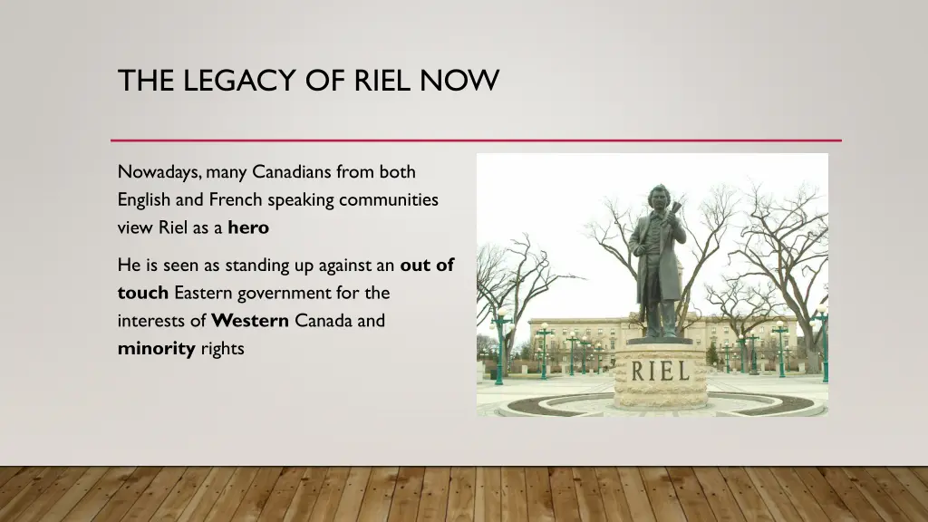 the legacy of riel now