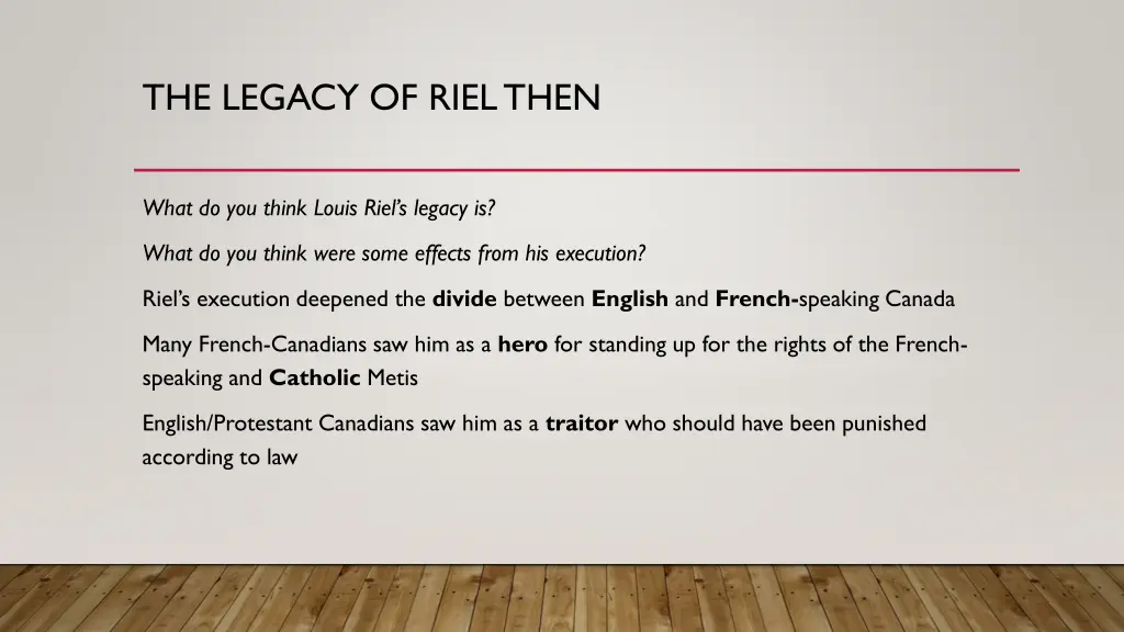 the legacy of riel then