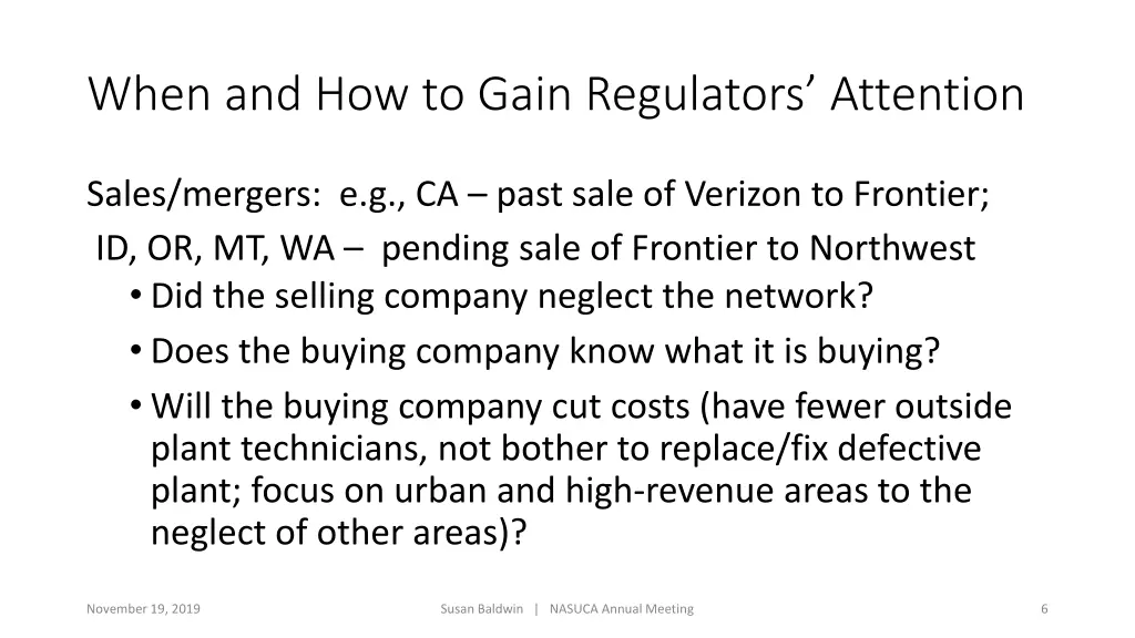 when and how to gain regulators attention 1