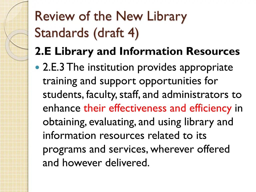 review of the new library standards draft 5