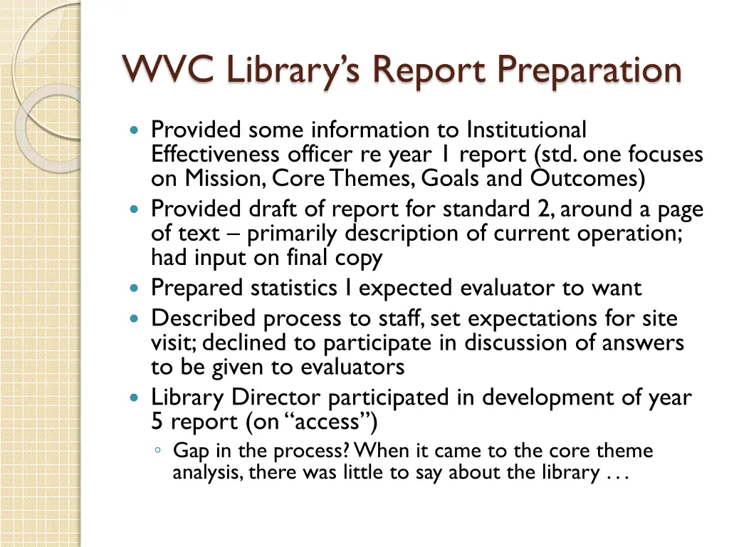 wvc library s report preparation