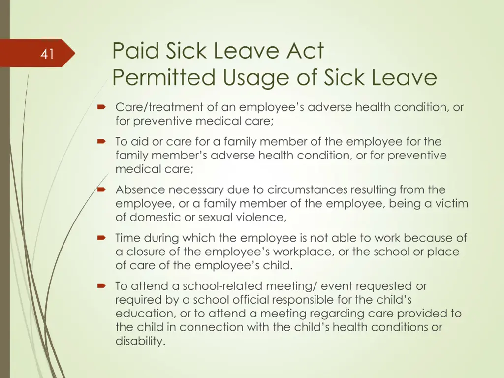 paid sick leave act permitted usage of sick leave