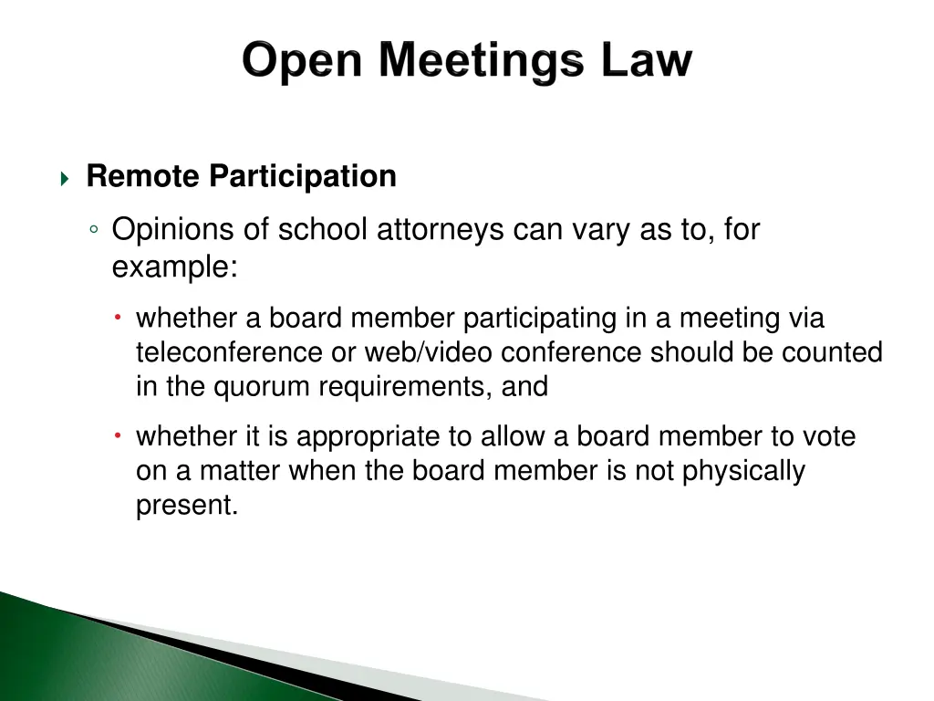 remote participation opinions of school attorneys