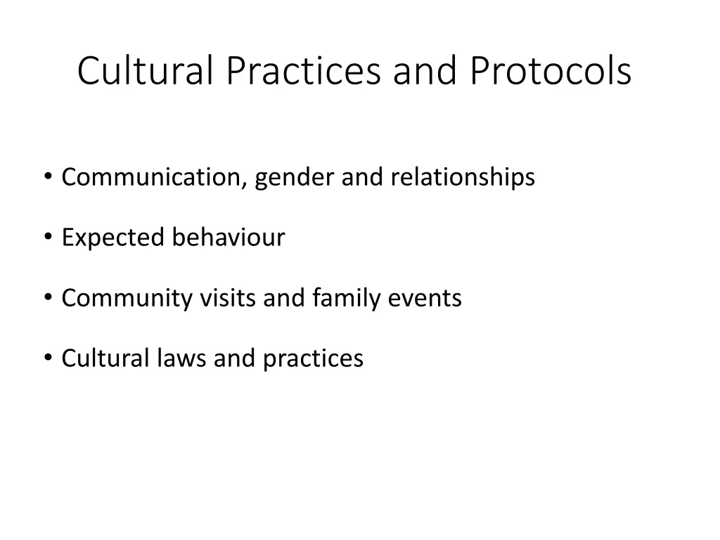 cultural practices and protocols