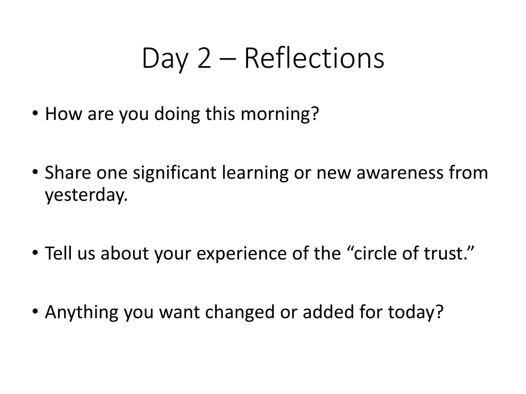 day 2 reflections