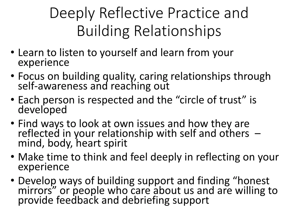 deeply reflective practice and building