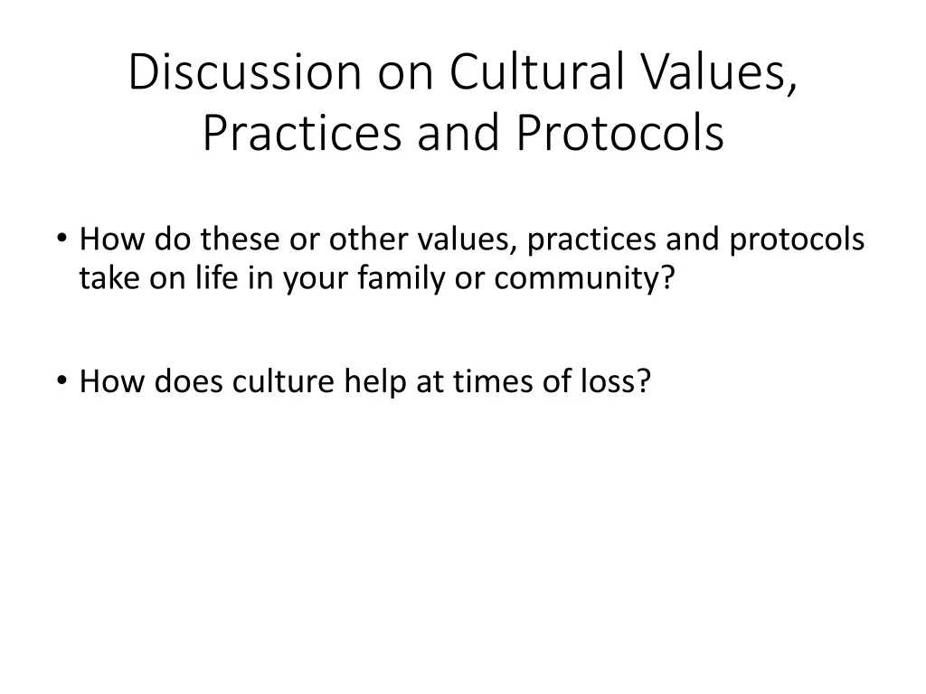 discussion on cultural values practices