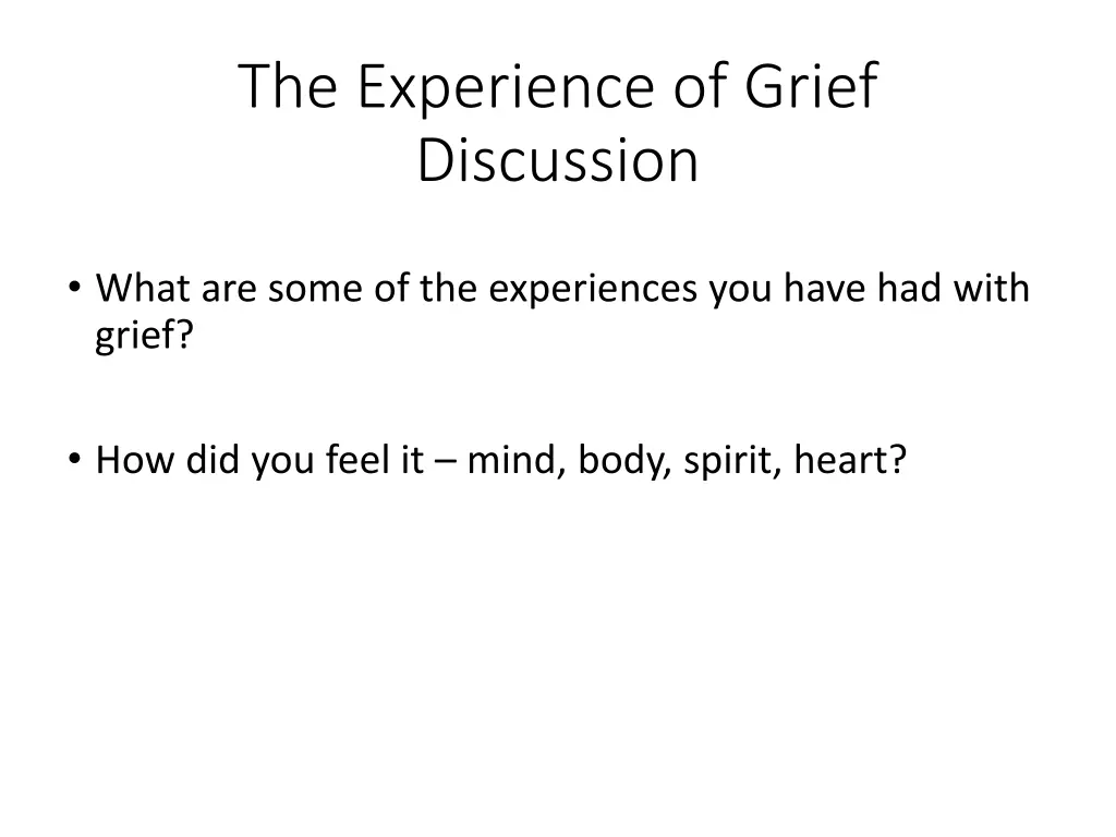 the experience of grief discussion