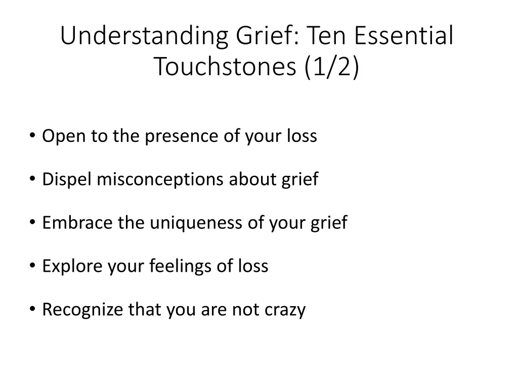 understanding grief ten essential touchstones 1 2