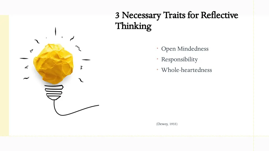 3 necessary traits for reflective 3 necessary