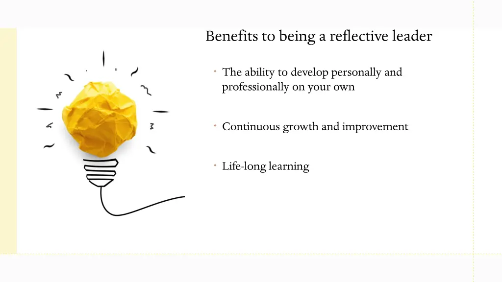 benefits to being a reflective leader