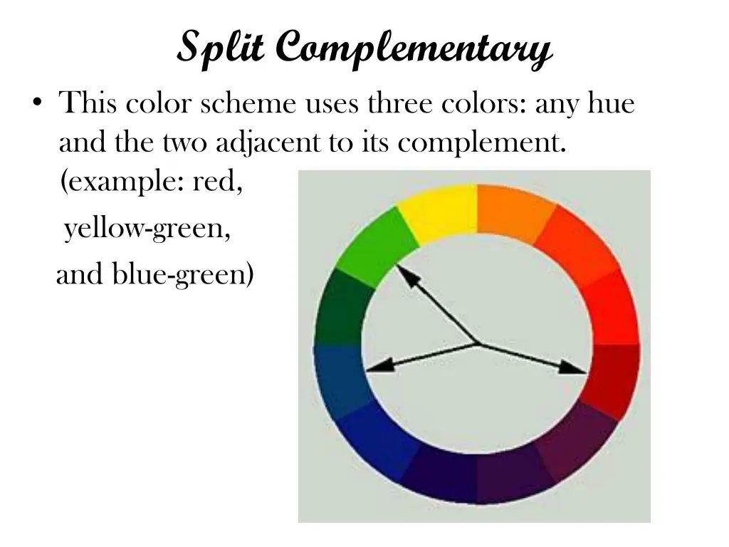 split complementary this color scheme uses three